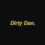 Dirty Dan (Explicit)