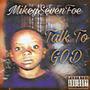 Talk To GOD (Explicit)