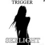 Trigger (Explicit)