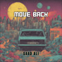 Move Back