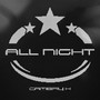 All Night (Versions) [Explicit]