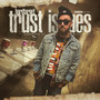 Trust Issues (Explicit)