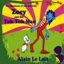 Zoey and the Yok-Yok Man