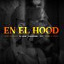 EN EL HOOD (feat. TITI & WANFREE) [Explicit]