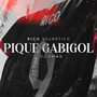 Pique Gabigol (Explicit)