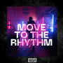 Move to the Rhythm