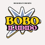 Bobo Iludido (Explicit)