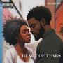 Heart of Tears (Explicit)