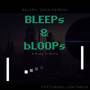 BLEEps and BlooPs (A Pong Tribute)