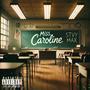 Miss Caroline (Explicit)