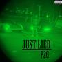 Just Lied (Explicit)