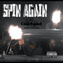 Spin Again (Explicit)