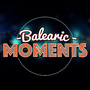 Balearic Moments
