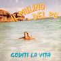 Goditi la vita