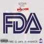 F.D.A (Food is ** in America) [Explicit]