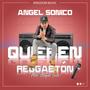 Quieren Reggaeton