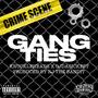 Gang Ties (feat. OjDaSickest & RJ The Bandit) [Explicit]