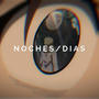 NOCHES/DIAS (Explicit)