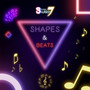 Shapes and Beats