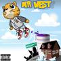 MR WEST (Explicit)