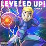 Leveled Up (Explicit)