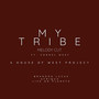 My Tribe (feat. Cornel West) - Melody Cut