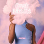 Freak Like Me (Explicit)