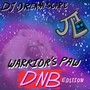 Warrior’s Paw (DnB Edition) (Remix)