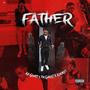 Father (feat. 7m Ghost & Kookei) [Explicit]