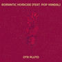 Romantic Homicide (Explicit)