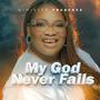 My God Never Fails