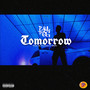 Tomorrow (Explicit)