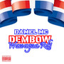 Dembow Kaponsky & Damel Mc (Explicit)