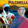 Pulcinella (Tarantella)