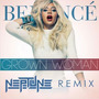 Grown Woman (Neptune Remix)