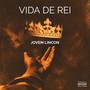 Vida de Rei (Explicit)