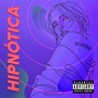 Hipnótica (Explicit)