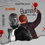 Bumaye (Kill Them) [Explicit]