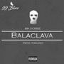 Balaclava (feat. Theuzzo) [Explicit]