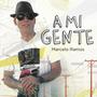 A MI GENTE