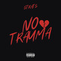 No Trauma (Explicit)