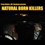 Natural Born Killers (Explicit)