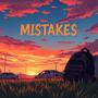 Mistakes (feat. Cornelle Stevenson) [Explicit]