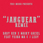 Janguear (Remix) [Explicit]