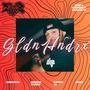 GLDNHNDRX (Explicit)