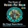 Be Your Own Hero (feat. Chelsea Barker, Kay Pere & Bill Pere)