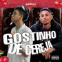 Gostinho De Cereja (Explicit)