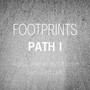 Footprints: Path I