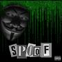 Spoof (feat. Stizzy & Babyhendrixx) [Explicit]