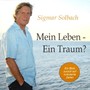 Mein Leben - Ein Traum?